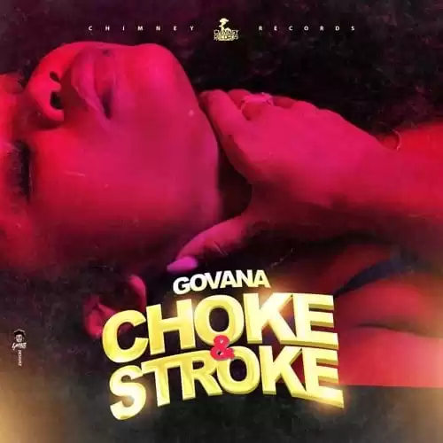 govana - choke and stroke