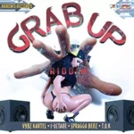 Grab Up Riddim (2016) – Arrow Records