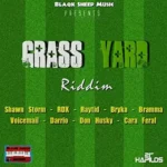 Grass Yard Riddim – Blaqk Sheep Music