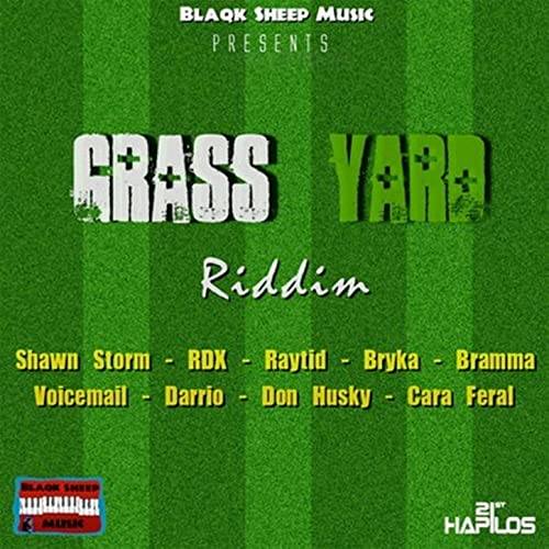 Grass Yard Riddim