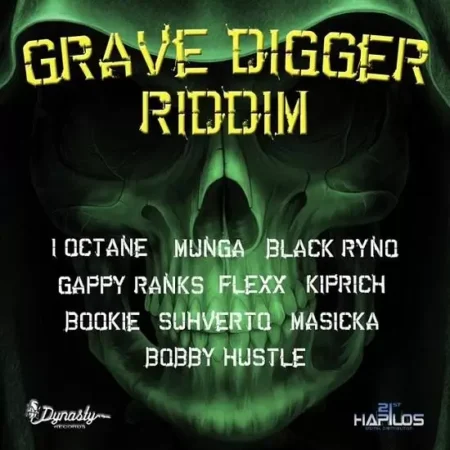 grave digger riddim - dynasty records