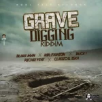 Grave Digging Riddim (2019) – Kool Face