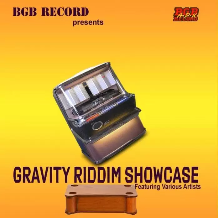 gravity riddim showcase - bgb record