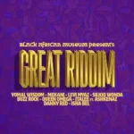 Great Riddim – Black African Museum