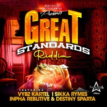 Great Standards Riddim - Naviigator Entertainment