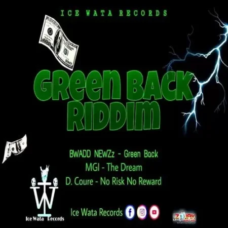 Green Back Riddim – Ice Wata green back riddim - ice wata