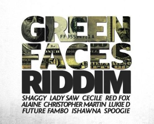 Green Faces Riddim