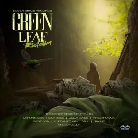 Green Leaf Riddim – Silverbirds Records Green Leaf Riddim - Silverbirds Records