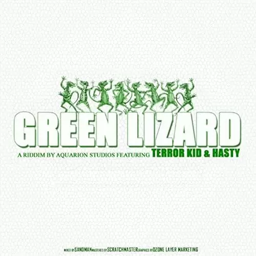 green lizard riddim - sandman productions