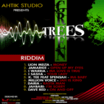 Green Trees Riddim – Ahtik Studio