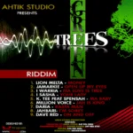 Green Trees Riddim – Ahtik Studio