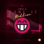 Grin And Bare It Riddim – Carvel Records