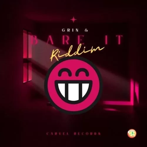 grin and bare it riddim - carvel records
