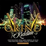 Grind Riddim (2017) – Starpride Music