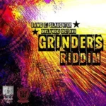 Grinders Riddim – Tron / Gamechangerz Productions