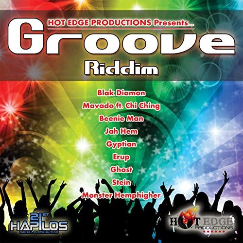 groove groove riddim - hot edge productions