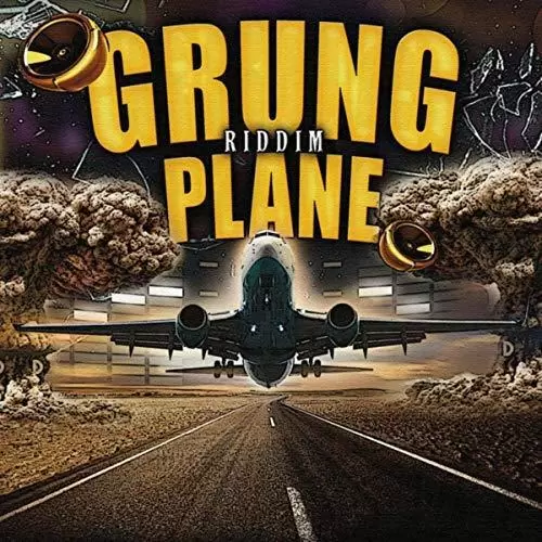 grung plane riddim - grillaras production