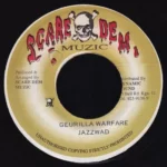 Guerilla Warfare Riddim – Scare Dem Muzic