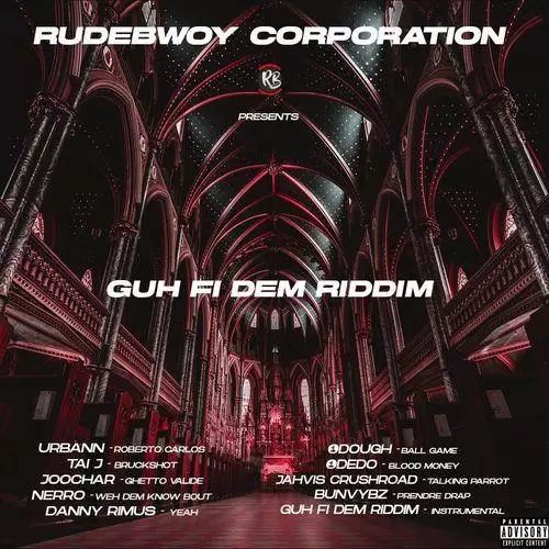 guh fi dem riddim - danny rimus