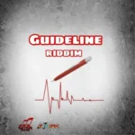 Guideline Riddim – Mnation Records