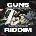 Guns Riddim – Iyah Music
