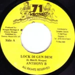 Gunz In The Ghetto Riddim – 71 Records