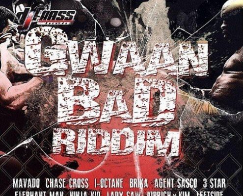 Gwaan Bad Riddim