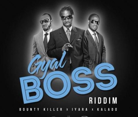 Gyal Boss Riddim