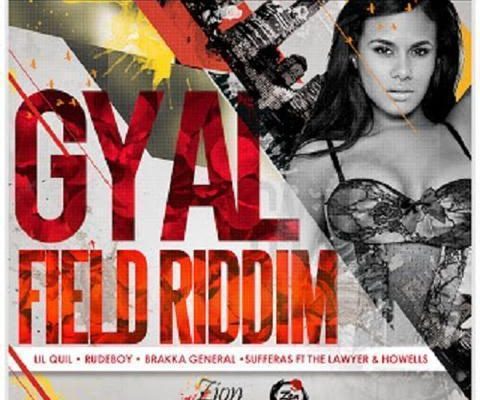 Gyal Field Riddim