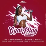 Gyal Play Riddim – Saint Kingston Music