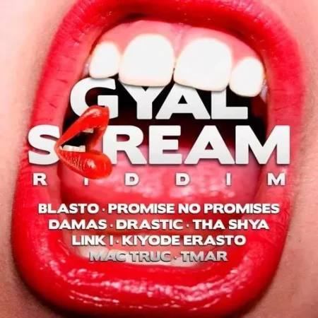 gyal scream riddim - dragunzden productions
