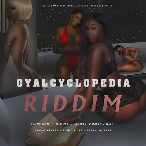 Gyalcyclopedia Riddim