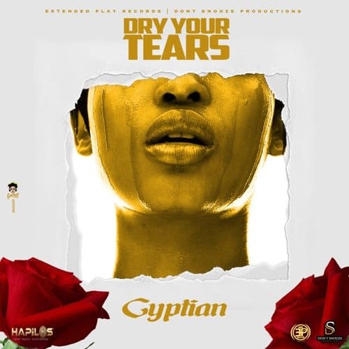 gyptian - dry your tears