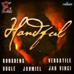 Handful Riddim – Young Vibez Production