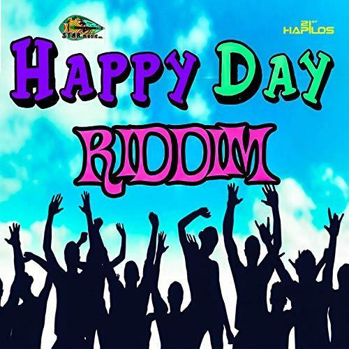 Happy Day Riddim