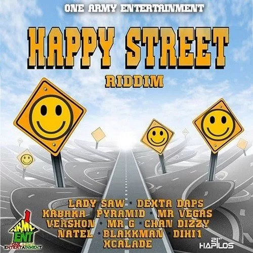 happy street riddim - one army entertainment
