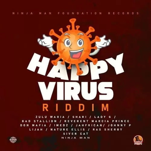 happy virus riddim - ninja man foundation