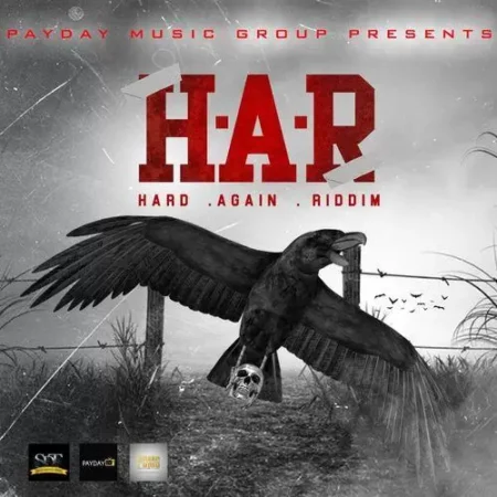 Hard Again Riddim – Payday Music Hard Again Riddim - Payday Music