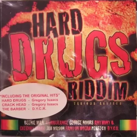 hard drugs riddim - delperies records
