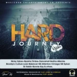 Hard Journey Riddim – Musichub Entertainment ZW