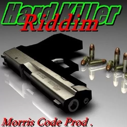 hard killa riddim - morris code productions