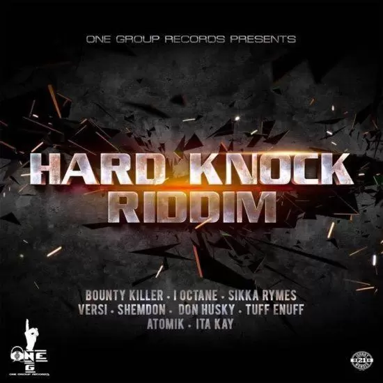 hard knock riddim - one group records