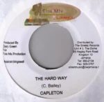 Hard Way Riddim – Fire Mix Productions
