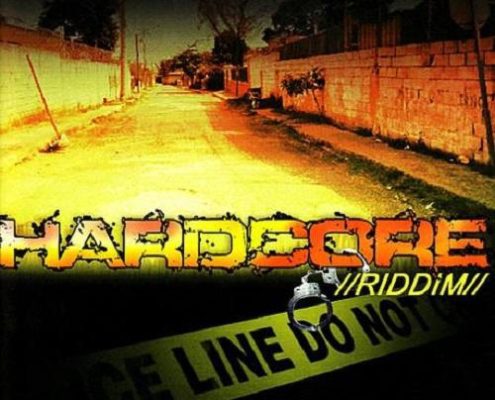 Hardcore Riddim 2007