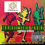 Hardcore And Vybz Riddim – Lamar Clan Records