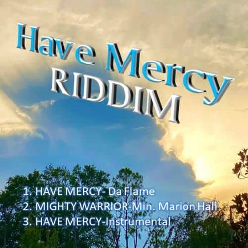 Have Mercy Riddim 1