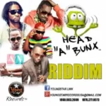 Head A Bunx Riddim – Young Star