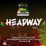 Headway Riddim – Dg Productions