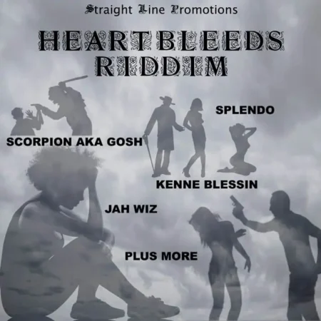 heart bleeds riddim - straight line promotions