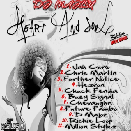 Heart & Soul Riddim Mix 2023 – Dj Majisu Heart & Soul Riddim Mix 2023 - Dj Majisu